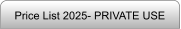 Price List 2025- PRIVATE USE